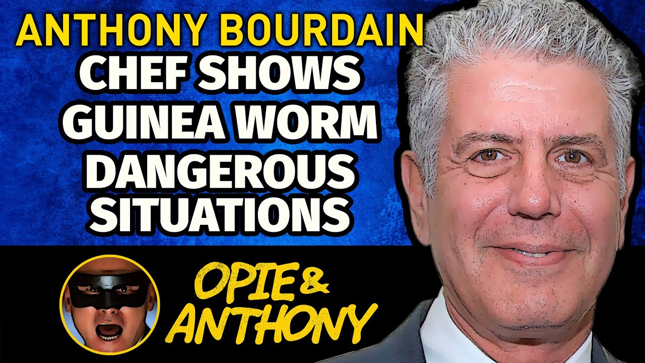 Opie & Anthony - Anthony Bourdain - Parts Unknown TV show, Libya, Chef Shows, Sushi - Feb 2013