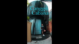 Canggu Cabana Review