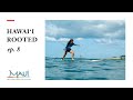 Healing Through Surfing: Hawaii Rooted