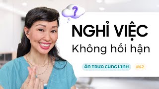 3 Bước lên kế hoạch nghỉ việc không hối hận | Thái Vân Linh