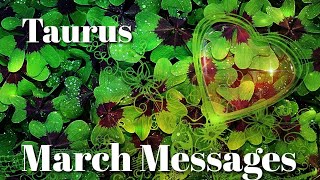 ♉️Taurus ~ Coming Into Your Luck! | March Messages by Consciousness Evolution Journey 10,879 views 2 months ago 15 minutes