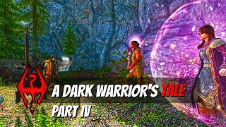 Skyrim AE - (MODDED GAMEPLAY) A Dark Warrior's Tale (Quest Mod) | Part IV