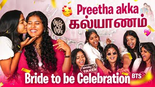 Preetha Akka கல்யாணம்🥳 | Bride To Be Celebration - Bts Fun Vlog😁🐒 | #missmiracle