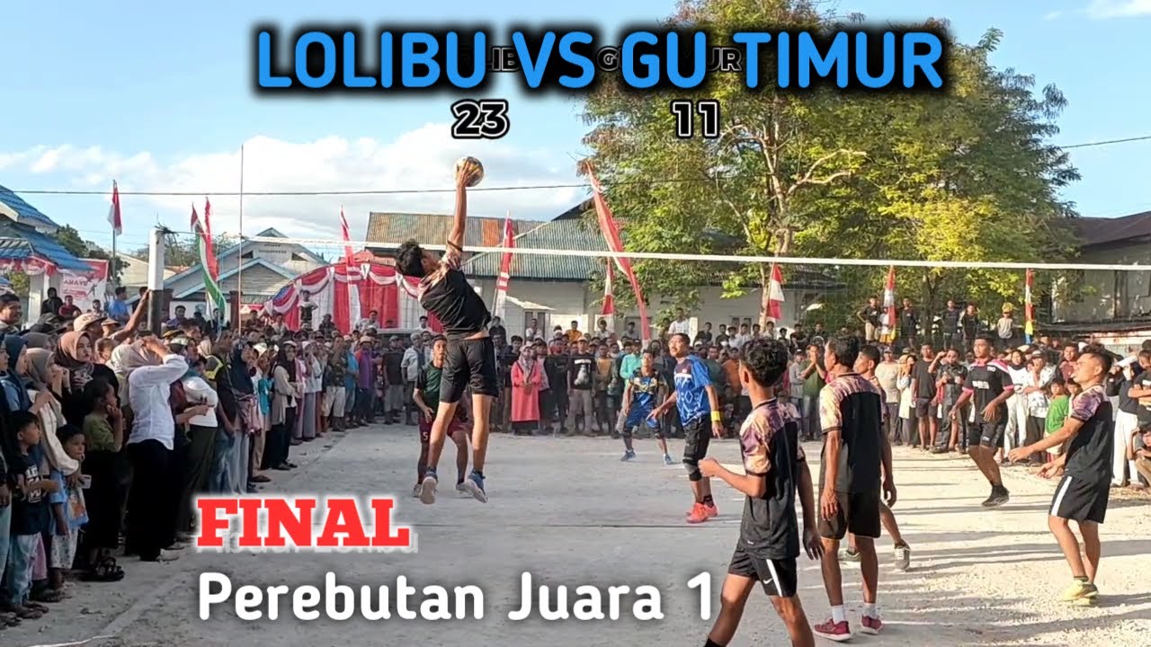 FINAL | VOLLY BALL LOLIBU VS GU TIMUR | SPESIAL HUT RI KE - 78