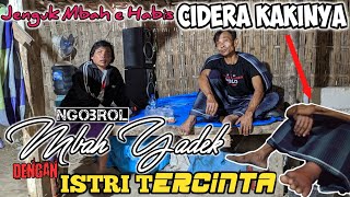 KAKI Mbah yadek &quot; CIDERA&quot; ‼️ Ngobrol Bersama Istri mbah yadek di Kandang