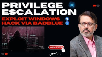 Privilege Escalation-Exploit Windows Hack via Bad Blue | Urdu