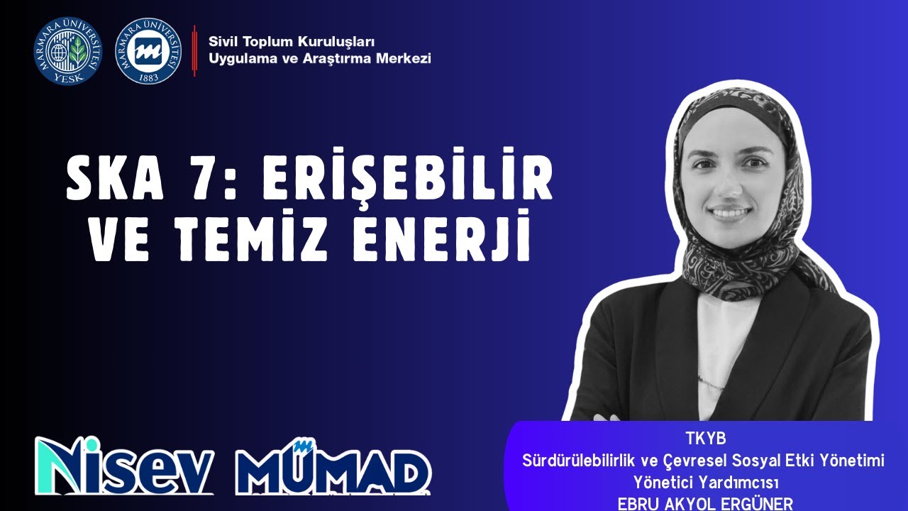 EDU YESK Eğitimleri | SKA-7: Erişilebilir ve Temiz Enerji