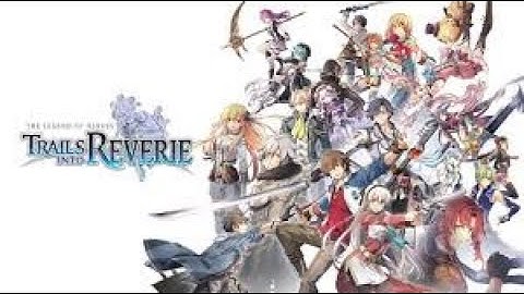 Trails into Reverie Part 10