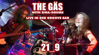THE GÄS with SINA DRUMS - 21_9 (Live at the Groove Bar Cologne)