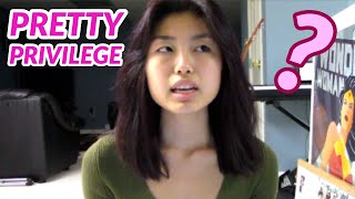 Is “Pretty Privilege” Real?