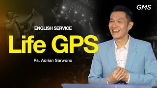 Download Lagu Life GPS - Ps Adrian Sarwono GMS Church MP3