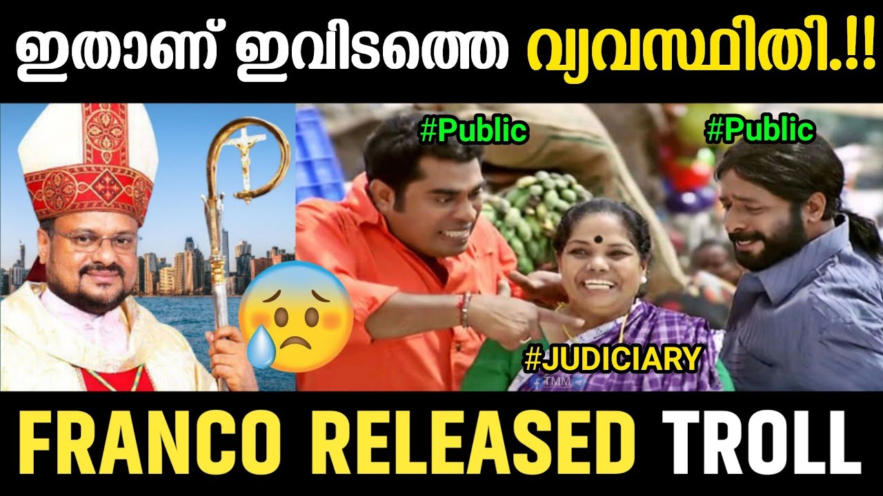 Bishop Franco released troll|Franco Mulakkal troll|Adi sankar edits 