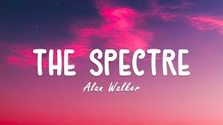The Spectre - Alan Walker (Lyrics) | Dance Monkey - Tones And I, Faded - Alan Walker