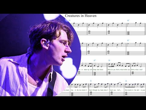 Creatures in Heaven (Lyrics, chords) - Glass Animals