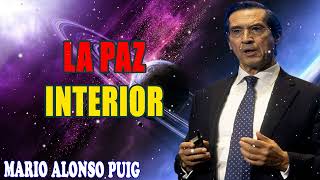 Mario Alonso Puig  La paz interior