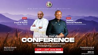 [DAY 1] Mid-Year Harvest Conference | Big God Church Kampala Uganda