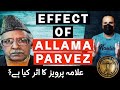 Is allama parvez good for islam  ghalib kamal