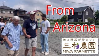 三和農園にアメリカからお客様が来られました。A customer came to miwa farmette from America.2024.5.27