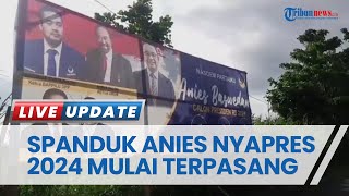 Spanduk Anies Baswedan Nyapres 2024 Mulai Terpasang Di Halmahera Selatan, Ada Foto Pejabat Nasdem