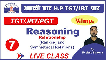 8:00 P.M | Class-07 | H.P TGT/JBT | Reasoning |Relation By Er. Ravi Sharma