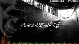 KZNfilms - Deep Insanity