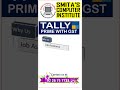 Learn Tally Prime with GST with Smita's Computer Institute (M. No. 92 26 75 7723)