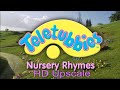 Teletubbies Nursery Rhymes 1998 UK HD Upscale Teletubbies Nursery Rhymes 1998 UK HD Upscale