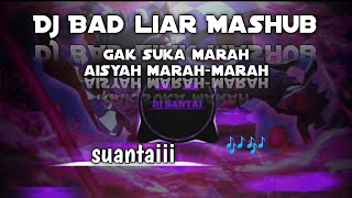 Dj bad liar mashub aisyah marah marah || santaiinnn 🎶🎶🎶