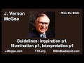 Guidelines: Inspiration p1, Illumination p1, Insterpretation p1 - J Vernon Mcgee - Thru the Bible