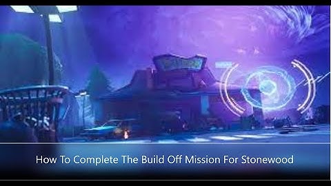 How To Complete The Build Off Mission For Stonewood ep10 (Save The World Walkthrough)