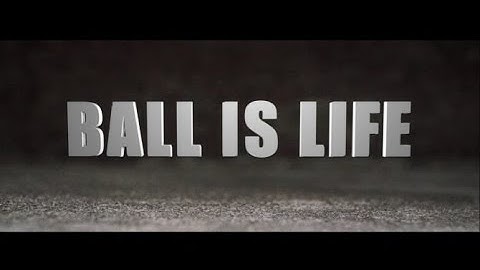 Ball Is Life Prod. Channel Intro