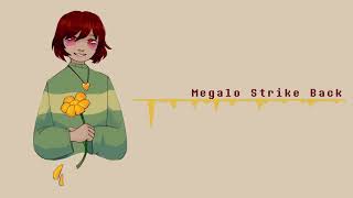 [ Undertale ] Megalo Strike Back - lullaby arrangement -