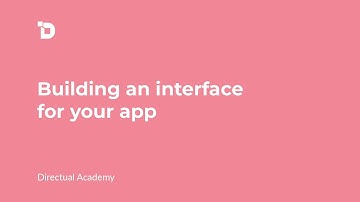 Directual Academy. Building an interface for your app