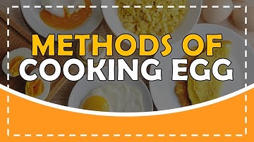 METHODS OF COOKING EGG | TLE COOKERY