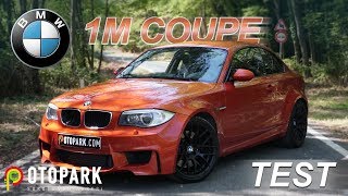 BMW 1M Coupe | EN zevkli M olabilir mi? | TEST