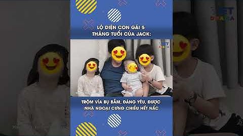 Lộ diện con gái 5 tháng tuổi của Jack: trộm vía bụ bẫm, đáng yêu, được nhà ngoại cưng chiều #Shorts