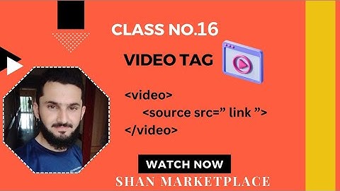 HTML Basic Course for Beginners in Urdu | Video tag | html video tag | Class=16