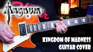 *MAGNUM* - &quot;Kingdom of Madness&quot; Guitar Cover. Orville LPS-75/LD