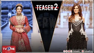 Fashion Pakistan Week | Teaser 2 | TV One | Coming Soon