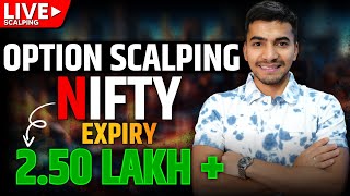 Live Nifty Option Scalping: How I Earn Over ₹2.5 Lakh Profit on Expiry Day