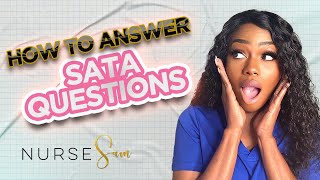 How to Answer SATA Questions on the NCLEX with The Nurse Sam