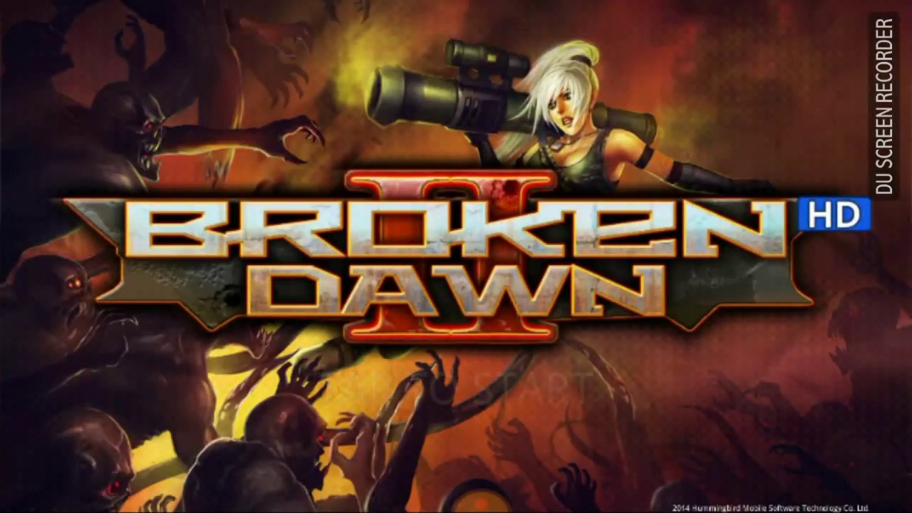 Broken Dawn 2(HD)||Аndroid||Смотритель Ins