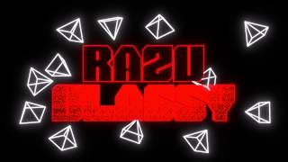 RAZU CLASSY INTRO