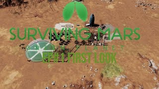 Surviving Mars: Green Planet Ep#1 First look