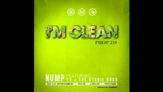 I'm Clean Prop 215 - Nump ft. YS & The Stooie Bros