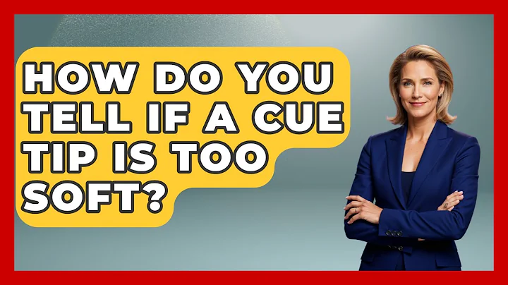 How Do You Tell If A Cue Tip Is Too Soft? - Billiards Hustlers