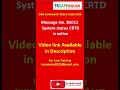 Error Message No. BS013 - System status CRTD is active