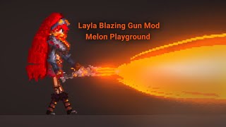 Layla Blazing Gun From Mobile Legends Bang Bang Mod | Melon Playground