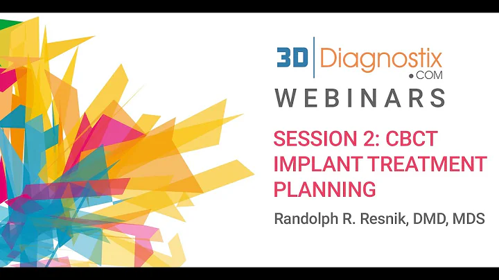 Session 2: CBCT Implant Treatment Plannin - By Ran...