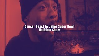 Dancer React to Usher Super Bowl Halftime Show